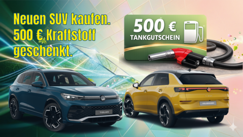 Tioguan und Troc Neuwagen 500 euro Tankgutschein